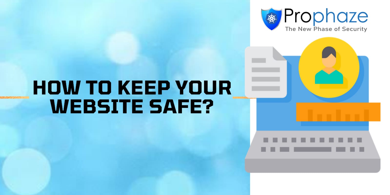 Methods to Keep Your Website Safe